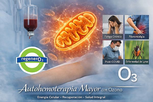 Autohemoterapia Mayor: un enfoque innovador en trastornos mitocondriales, fatiga crónica y Enf. Lyme